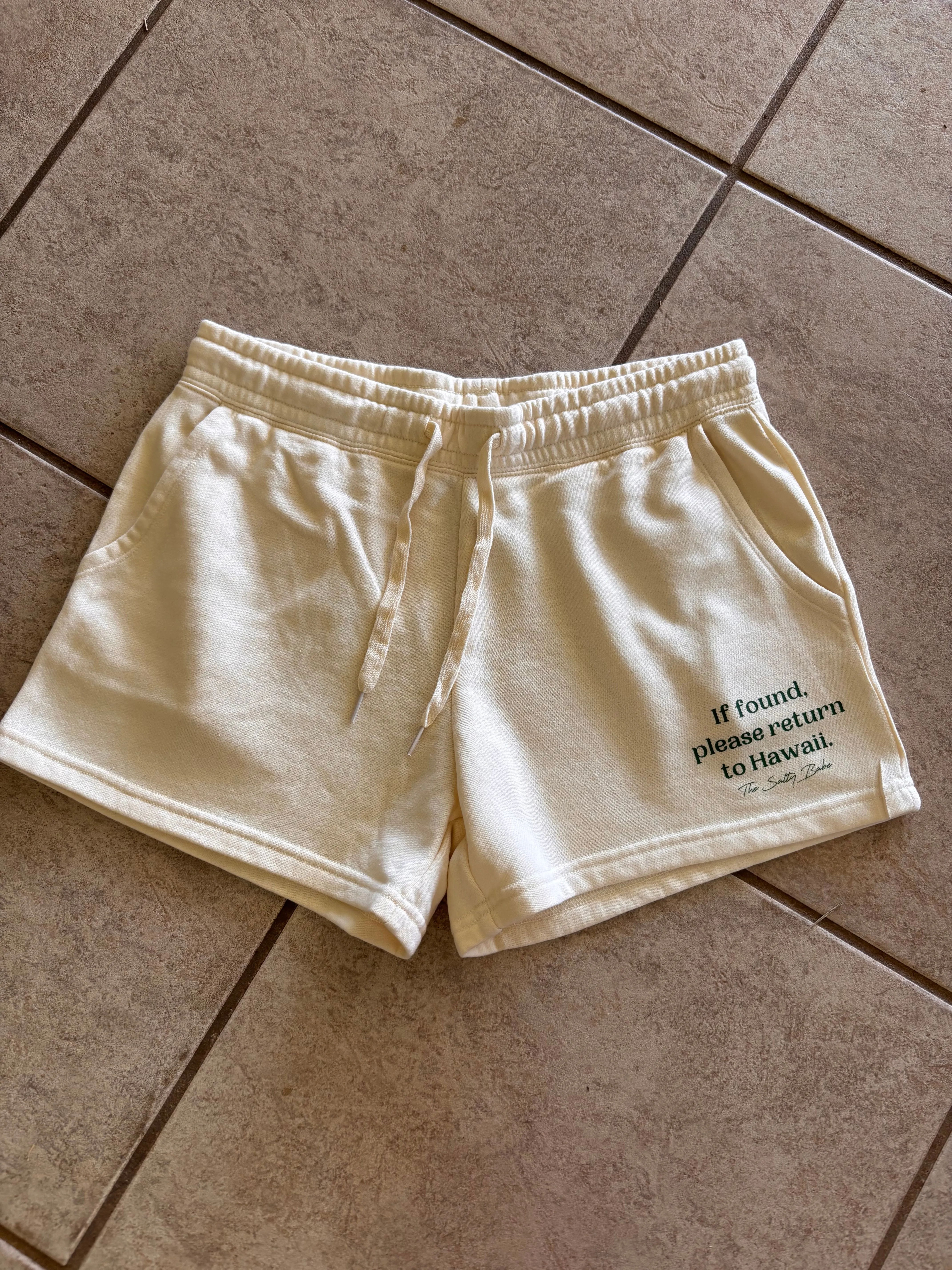 If Found Return To Hawaii Shorts